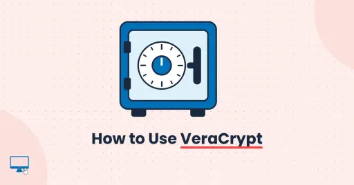 How to Use VeraCrypt to Encrypt a Folder in Windows 11 and 10